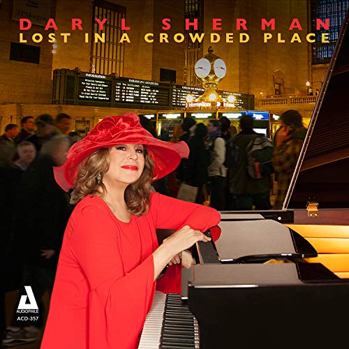Daryl Sherman - Lost In A Crowded Place von Audiophile