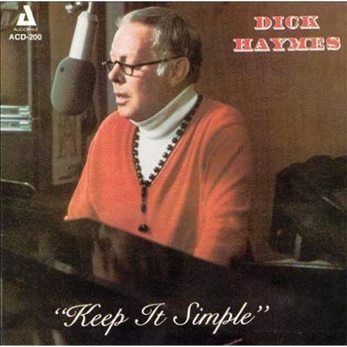 Dick Haymes - Keep It Simple von Audiophile
