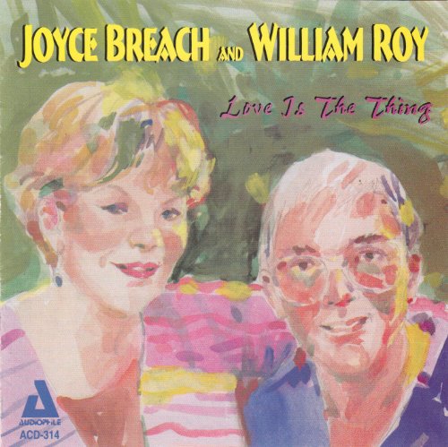 Joyce Breach - Love Is The Thing Joyce Breach - Love Is The Thing von Audiophile