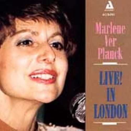 Marlene Ver Planck - Live! In London von Audiophile