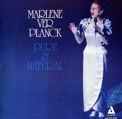 Marlene Ver Planck - Pure And Natural von Audiophile