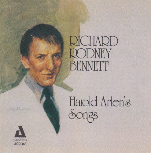 Richard Rodney Bennett - Harold Arlen's Songs von Audiophile