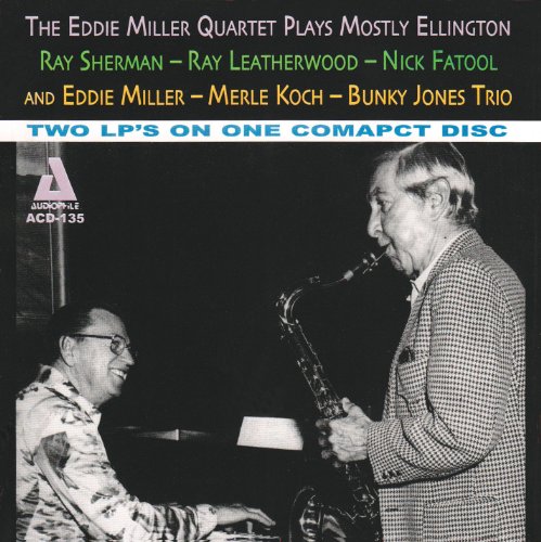 The Eddie Miller Quartet - Plays Mostly Ellington von Audiophile