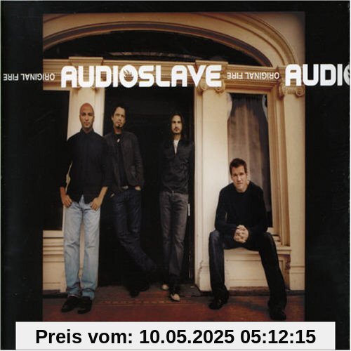 Original Fire von Audioslave