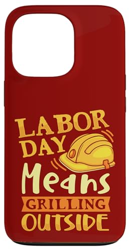 Arbeitstag bedeutet draußen zu grillen Hülle für iPhone 13 Pro von Aufstieg & mahlen