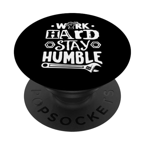 Hart arbeiten, bleiben Sie demütig PopSockets Klebender PopGrip Hart arbeiten, bleiben Sie demütig PopSockets Klebender PopGrip von Aufstieg & mahlen