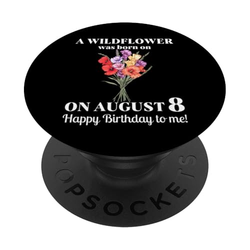8. August Geburt Blume Gladiolen und Mohn August Geburtstag PopSockets Klebender PopGrip von August Birthday Wildflower Designs