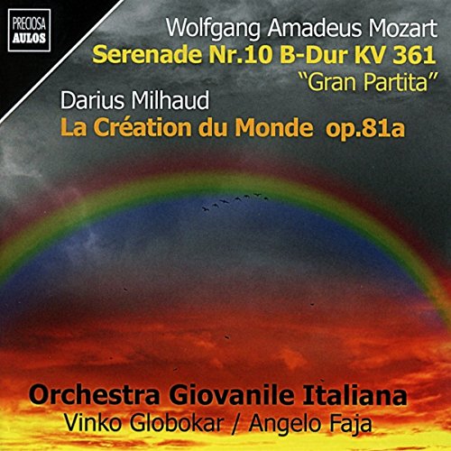 Wolfgang Amadeus Mozart: Serenade Nr. 10 KV 361 - Darius Milhaud: Die Erschaffung der Welt Op. 81a von Aulos (Note 1 Musikvertrieb)