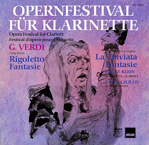 Luigi Bassi / Donato Lovreglio / Heinrich Sutermeister / Igor Strawinsky / Niccolo Paganini: Opernfestival für Klarinette; Rigoletto Fantasie, La Traviata Fantasie - AUL 68529 - Vinyl LP von Aulos