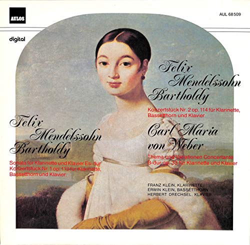 Mendelssohn-Bartholdy / Weber: Sonata für klarinette und Klavier Es-dur, Konzertstücke; Thema und Variationen Concertante B-dur op. 33 - AUL 68509 - Vinyl LP von Aulos