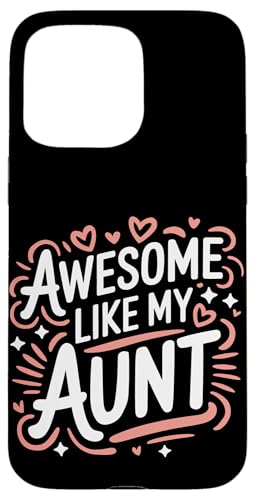 Tante Super wie meine Tante Hülle für iPhone 15 Pro Max von Aunt Family Apparel