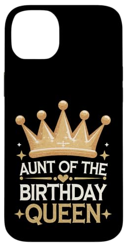 Tante Tante der Geburtstagskönigin Hülle für iPhone 14 Plus von Aunt Family Apparel