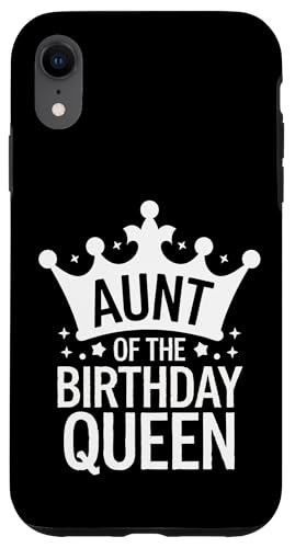 Tante Tante der Geburtstagskönigin Hülle für iPhone XR von Aunt Family Apparel