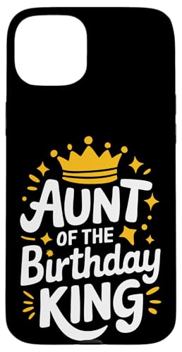 Tante Tante des Geburtstagskönigs Hülle für iPhone 15 Plus von Aunt Family Apparel