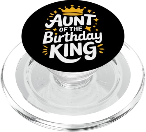 Tante Tante des Geburtstagskönigs PopSockets PopGrip für MagSafe von Aunt Family Apparel