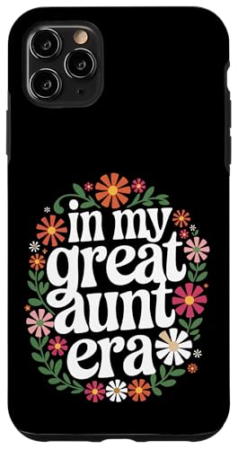 Tante in der Ära meiner Großtante Hülle für iPhone 11 Pro Max von Aunt Family Apparel