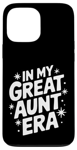 Tante in der Ära meiner Großtante Hülle für iPhone 13 Pro Max von Aunt Family Apparel
