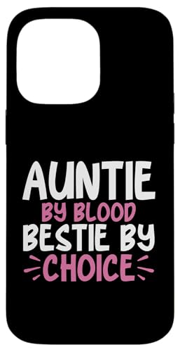Auntie von Blood Bestie von Choice Aunt Hülle für iPhone 14 Pro Max von Aunt Gifts
