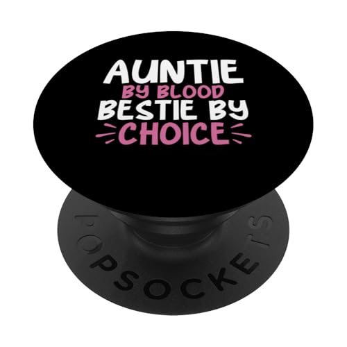 Auntie von Blood Bestie von Choice Aunt PopSockets Klebender PopGrip von Aunt Gifts