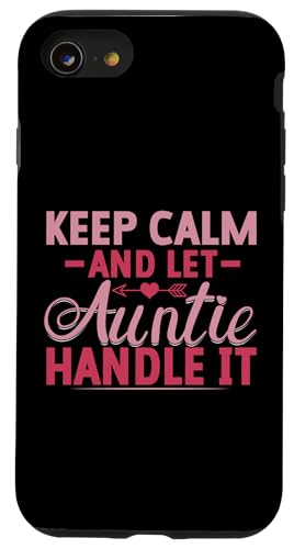 Bleib ruhig und lass Tante das regeln, Tante Hülle für iPhone SE (2020) / 7 / 8 von Aunt Gifts