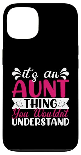 Es ist eine Sache mit einer Tante, die du nicht verstehen würdest, Tante Hülle für iPhone 13 von Aunt Gifts