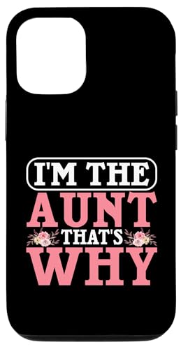 Ich bin die Tante Deshalb Tante Hülle für iPhone 12/12 Pro Ich bin die Tante Deshalb Tante Hülle für iPhone 12/12 Pro von Aunt Gifts