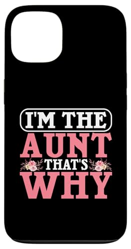 Ich bin die Tante Deshalb Tante Hülle für iPhone 13 Ich bin die Tante Deshalb Tante Hülle für iPhone 13 von Aunt Gifts