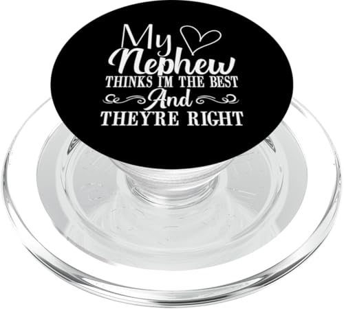 My Nephew Thinks I'm the Best and They're Right Aunt PopSockets PopGrip für MagSafe von Aunt Gifts