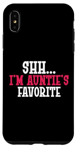 Psst... Ich bin Tantes Lieblingstante Hülle für iPhone XS Max von Aunt Gifts