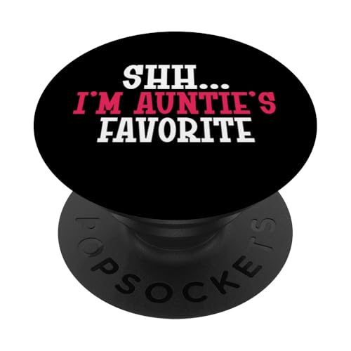 Psst... Ich bin Tantes Lieblingstante PopSockets Klebender PopGrip von Aunt Gifts