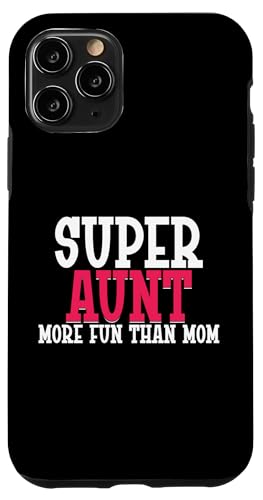 Supertante macht mehr Spaß als Mama Tante Hülle für iPhone 11 Pro Supertante macht mehr Spaß als Mama Tante Hülle für iPhone 11 Pro von Aunt Gifts