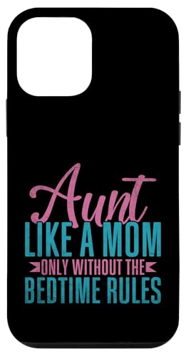 Tante Wie eine Mutter nur ohne die Regeln für die Schlafenszeit Tante Hülle für iPhone 12 mini von Aunt Gifts