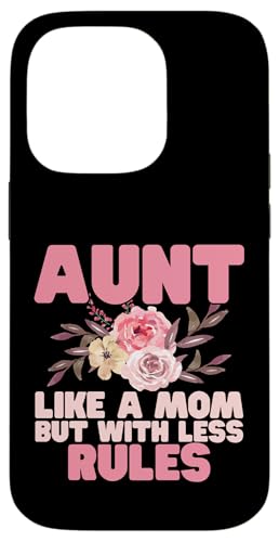 Tante wie eine Mutter, aber mit weniger Regeln Tante Hülle für iPhone 14 Pro von Aunt Gifts