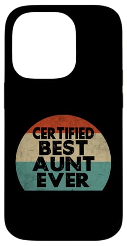 Zertifizierte beste Tante aller Zeiten Hülle für iPhone 14 Pro von Aunt Gifts