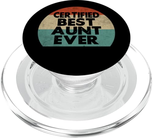 Zertifizierte beste Tante aller Zeiten PopSockets PopGrip für MagSafe von Aunt Gifts