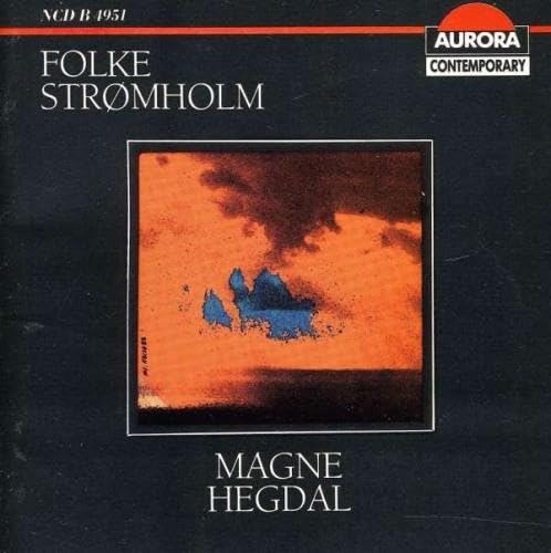 Works By Hegdal/Magne/Stromhol von Aurora