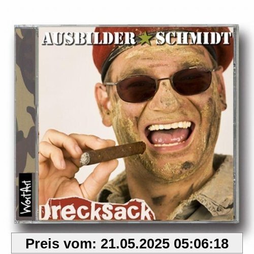 Drecksack Drecksack von Ausbilder Schmidt