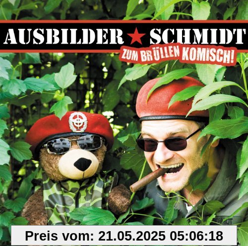 Zum Brüllen Komisch von Ausbilder Schmidt