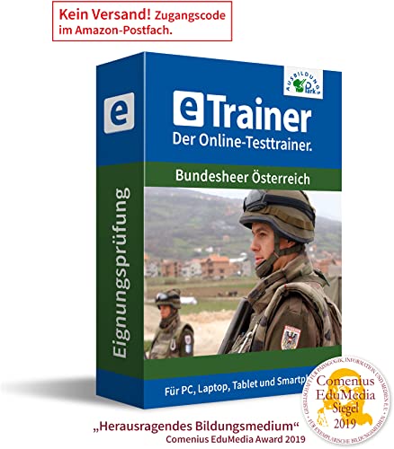 Bundesheer Österreich Eignungsprüfung 2024: eTrainer – Der Online-Testtrainer | Über 1.300 Aufgaben mit Lösungen: Wissen, Rechtschreibung, Sprache, Mathematik, Logik und mehr | Einstellungstest üben von Ausbildungspark