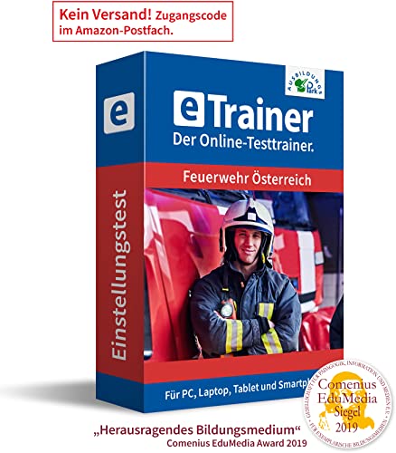 Feuerwehr Österreich Eignungsprüfung 2024: eTrainer – Der Online-Testtrainer | Über 2.100 Aufgaben mit Lösungen: Wissen, Sprache, Mathe, Logik, Konzentration und mehr | Einstellungstest üben von Ausbildungspark