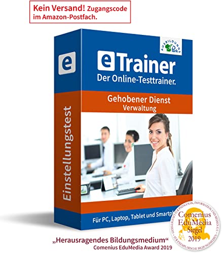 Gehobener Dienst Verwaltung Einstellungstest 2024: eTrainer – Der Online-Testtrainer | Über 1.800 Aufgaben mit Lösungen: Wissen, Sprache, Mathe, Logik, Konzentration und mehr | Eignungstest üben von Ausbildungspark