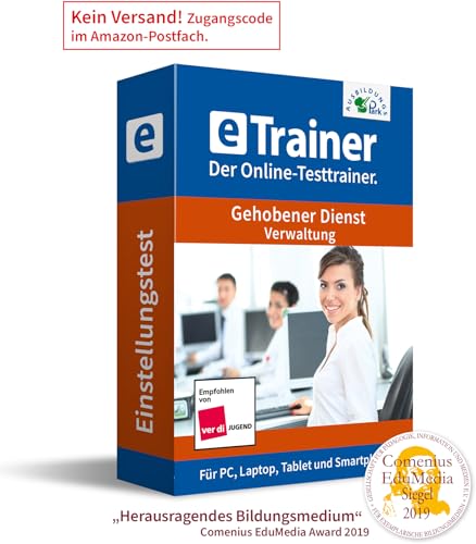 Gehobener Dienst Verwaltung Einstellungstest 2024: eTrainer – Der Online-Testtrainer | Über 1.800 Aufgaben mit Lösungen: Wissen, Sprache, Mathe, Logik, Konzentration und mehr | Eignungstest üben von Ausbildungspark