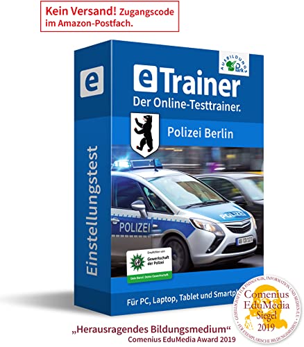 Polizei Berlin Einstellungstest 2024: eTrainer – Der Online-Testtrainer | Über 1.200 Aufgaben m. Lösungen: Allgemeinwissen, Sprachbeherrschung, Mathematik, Logik, u. mehr | Eignungstest üben von Ausbildungspark