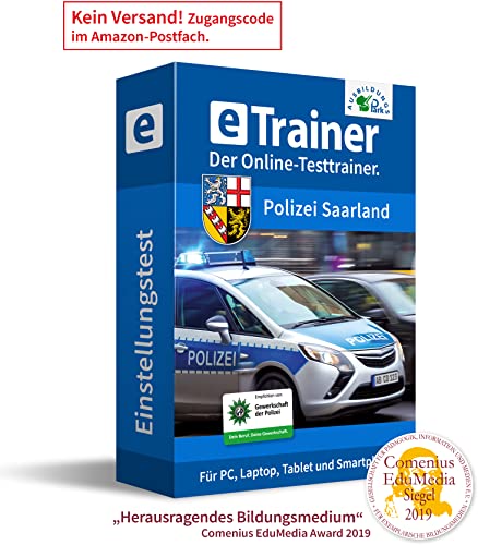 Polizei Saarland Einstellungstest 2024: eTrainer – Der Online-Testtrainer | Über 1.500 Aufgaben mit Lösungen: Allgemeinwissen, Sprachbeherrschung, Mathe, Logik, Konzentration … | Eignungstest üben von Ausbildungspark