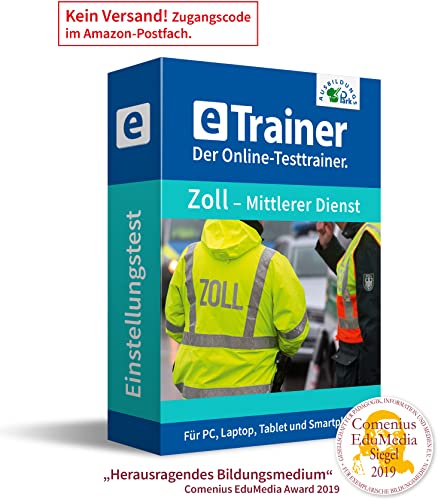 Zoll - mittlerer Dienst Einstellungstest 2024: eTrainer – Der Online-Testtrainer | Über 1.200 Aufgaben mit Lösungen: Sprache, Wissen, Mathe, Logik, Arbeitsprobe und mehr | Eignungstest üben von Ausbildungspark