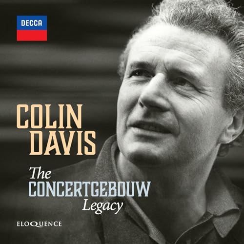 Colin Davis: the Concertgebouw Legacy von Australian Eloquence (Klassik Center Kassel)