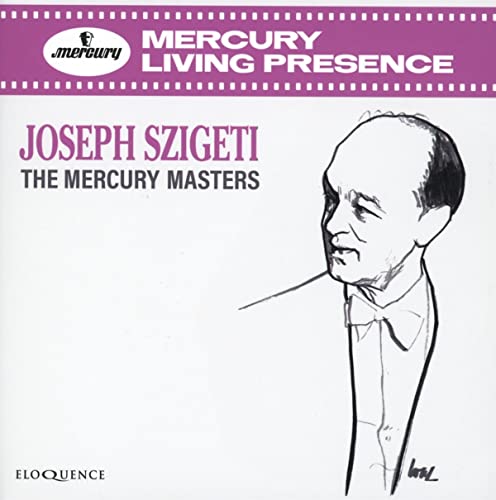Joseph Szigeti: the Mercury Masters von Australian Eloquence (Klassik Center Kassel)