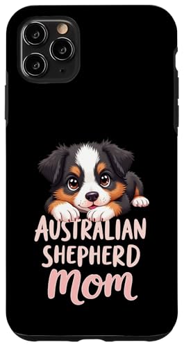 Aussie Mama Hund Australian Shepherd Mama Süßer Welpe Hülle für iPhone 11 Pro Max von Australian Shepherd Fun Designs