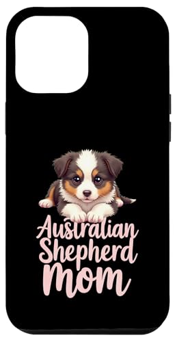 Aussie Mama Hund Australian Shepherd Mama Süßer Welpe Hülle für iPhone 12 Pro Max Aussie Mama Hund Australian Shepherd Mama Süßer Welpe Hülle für iPhone 12 Pro Max von Australian Shepherd Fun Designs