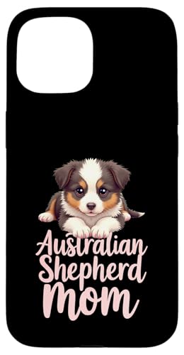 Aussie Mama Hund Australian Shepherd Mama Süßer Welpe Hülle für iPhone 15 von Australian Shepherd Fun Designs